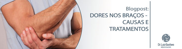 Dores nos braços – Identificando o problema e o tratamento ideal – Dr ...
