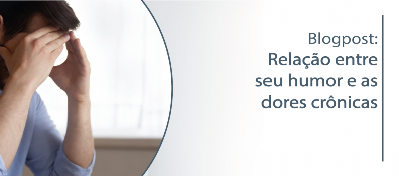 Relação entre seu humor e as dores crônicas